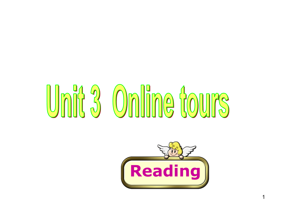 幻灯片-牛津译林版八年级下册Unit3-Online-tours-Reading.ppt_第1页