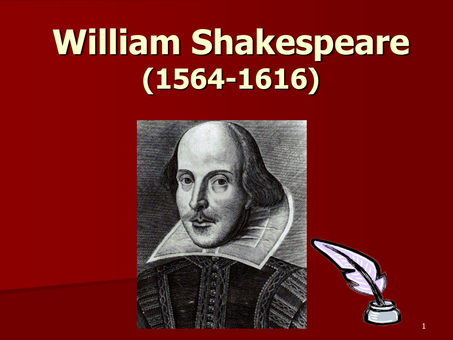 Shakespeare莎士比亚文学作品介绍(英文)(课堂PPT).ppt_第1页