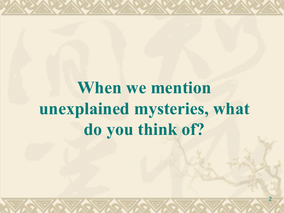 module6-the-monster-of-lake-tianchi阅读与语言点(课堂PPT).ppt_第2页