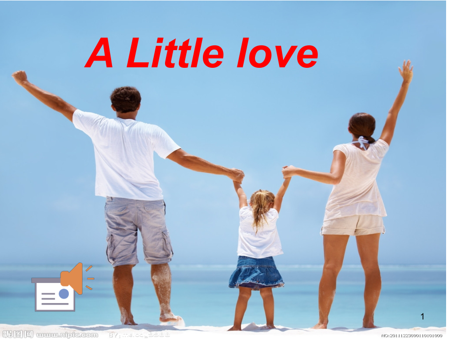 A-little-love-(课堂PPT).ppt_第1页