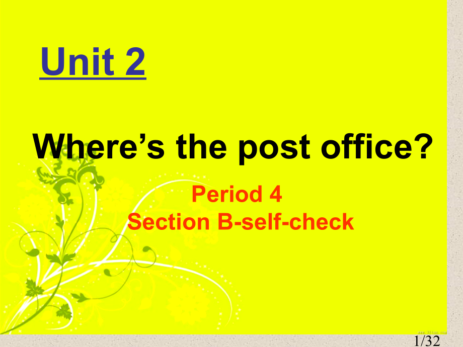 新unit-2-Period-4市公开课获奖课件省名师优质课赛课一等奖课件.ppt_第1页