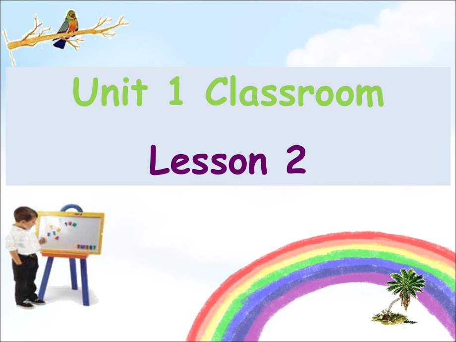 一年级下册英语课件Unit1ClassroomLesson2人教新起点2018秋共19张.pptx_第1页