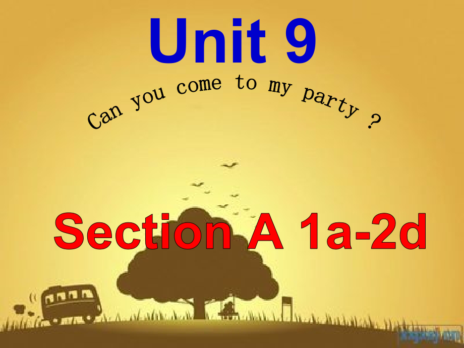 人教版新目标八年级英语上册Unit9单元.pptx_第1页