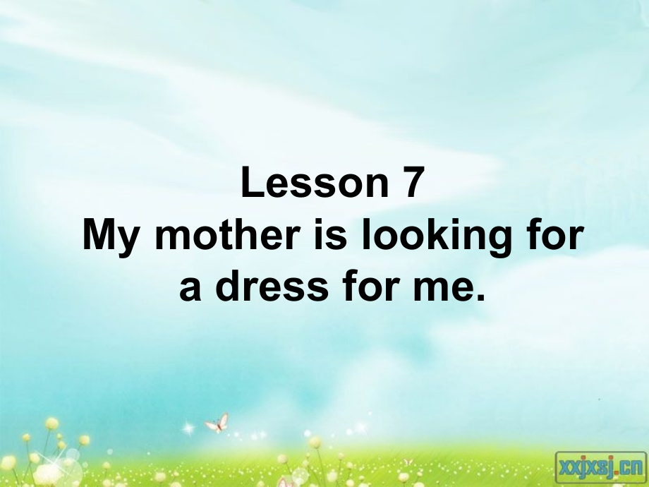LessonMymotherislookingforadressforme时.pptx_第1页
