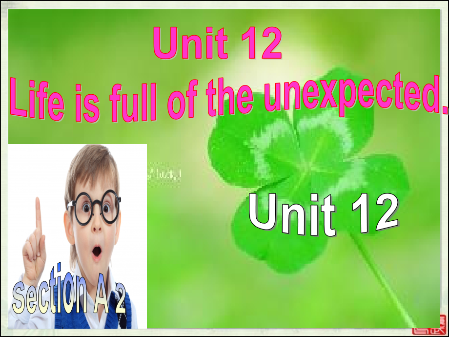 九年级Unit12-SectionA课件2(3a-3c)电子教案.ppt_第1页