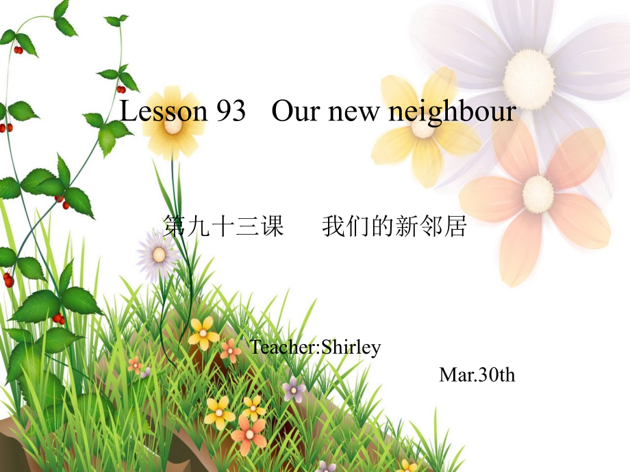 新概念英语第一册第93课PPT电子教案.ppt_第1页