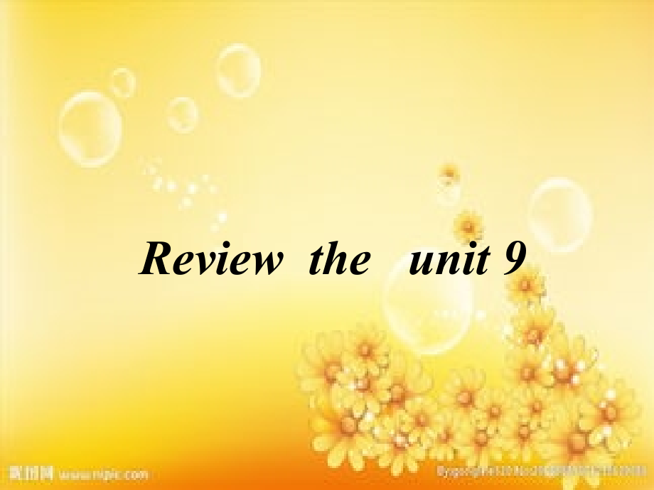 八年级英语上Unit-9复习课件.ppt_第1页
