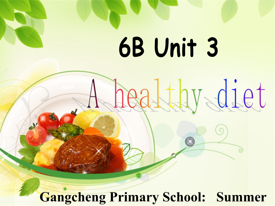 译林6B-Unit3-A-healthy-diet-Storytime.ppt_第1页