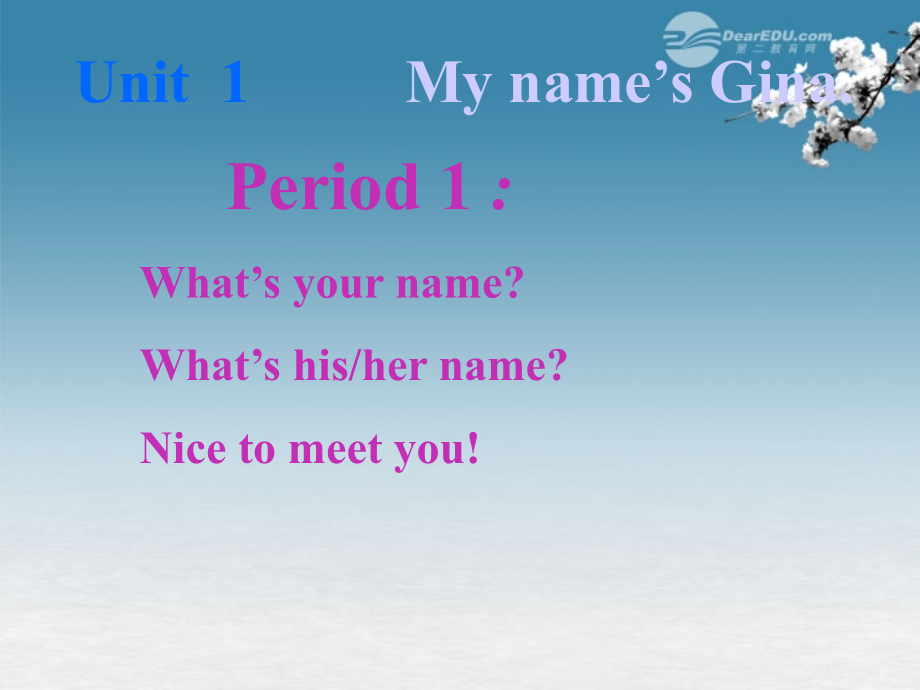 七级英语上册UniMyname’sGinaeriod新版.ppt_第1页