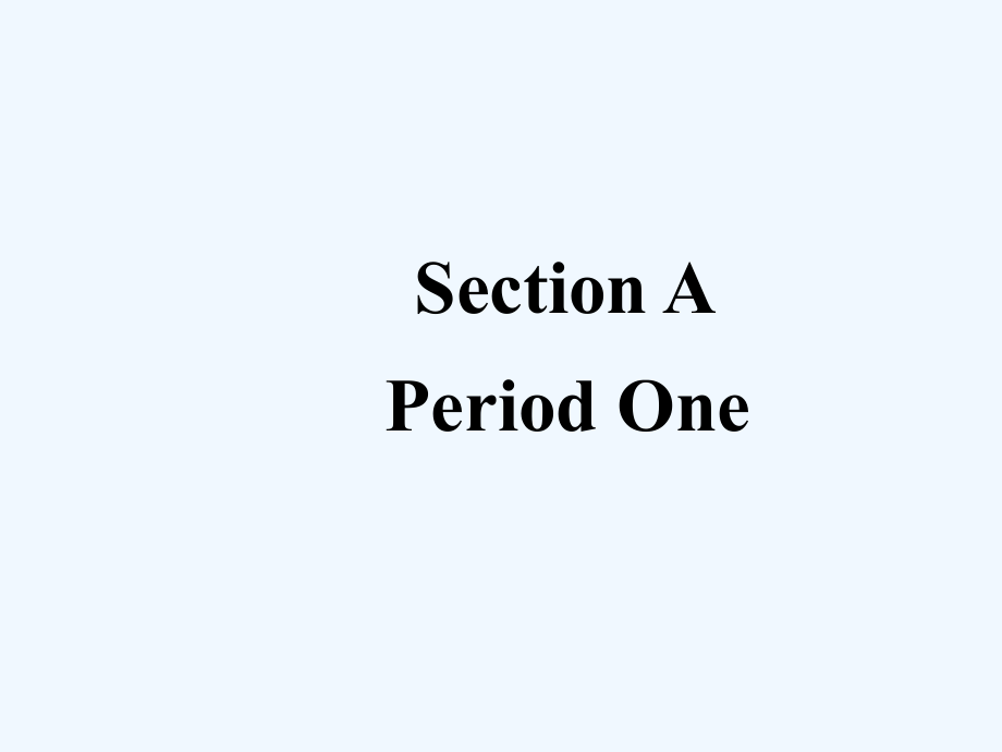 八年级英语人教版下册第九单元unit9-Section-A-1.ppt_第2页