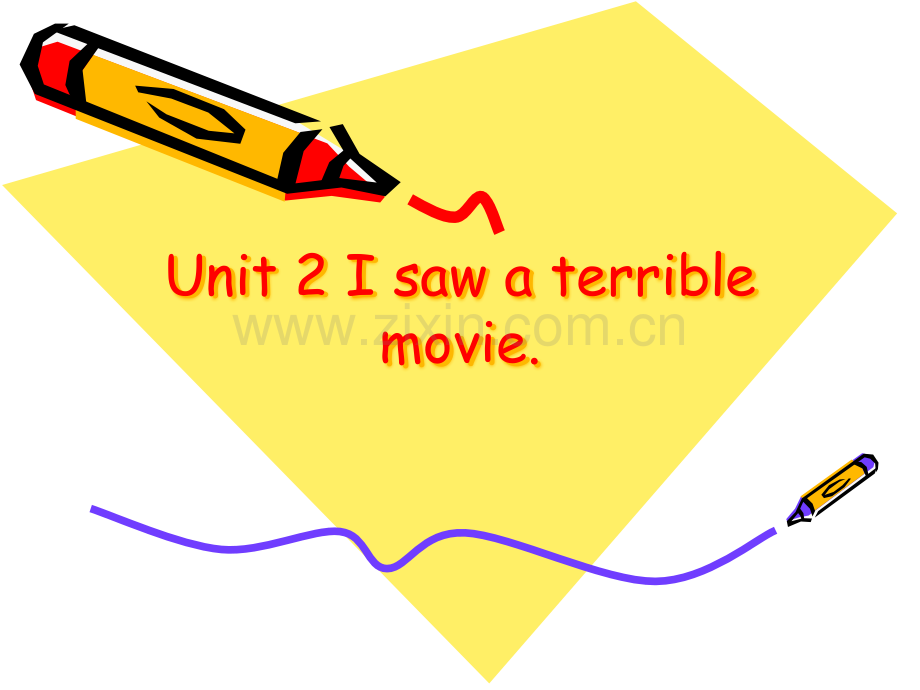 Unit2Isawaterriblemovie公开课一等奖市赛课一等奖课件.pptx_第1页