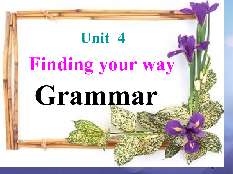 七年级英语下册-Unit-4-Finding-your-way-Grammar(2)省公开课一等奖新.pptx_第1页