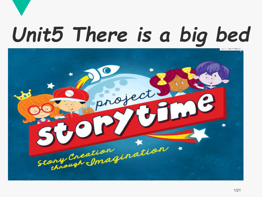 unit-5-there-is-a-big-bed--story-time市公开课一等奖省赛课微课金.pptx_第1页