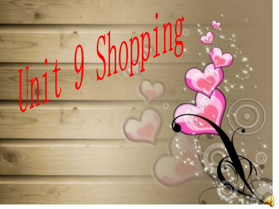 牛津3BUnit9Shopping市公开课一等奖省赛课微课金奖课件.pptx_第1页