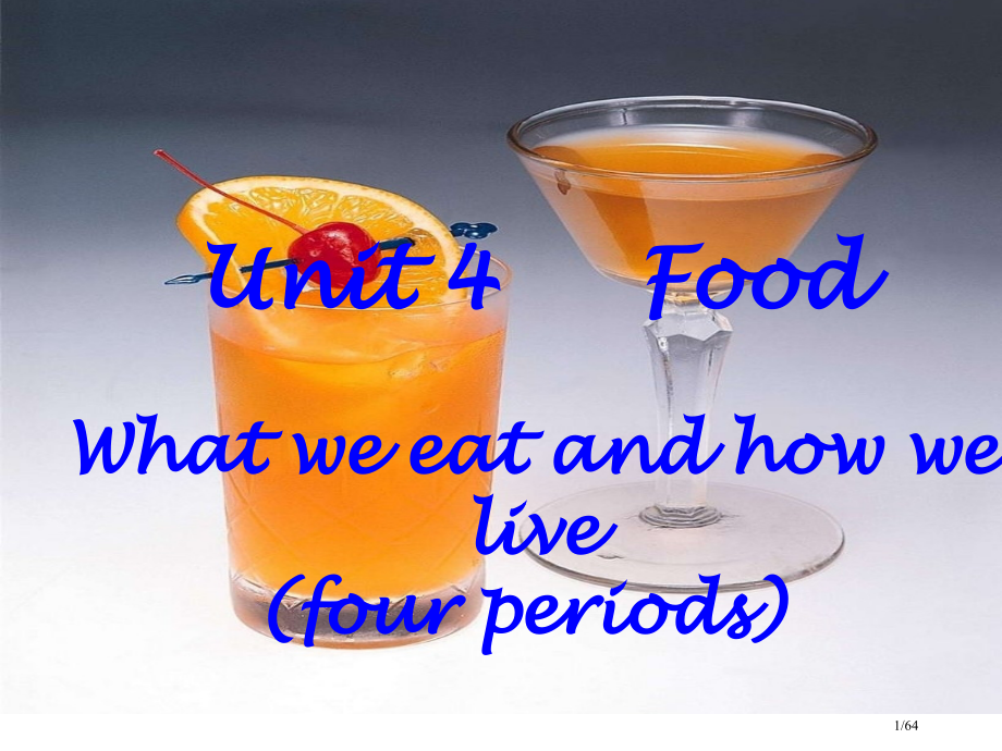 Unit4(3-7)Whatweeatandhowwelive市公开课一等奖省赛课微课金奖课件.pptx_第1页