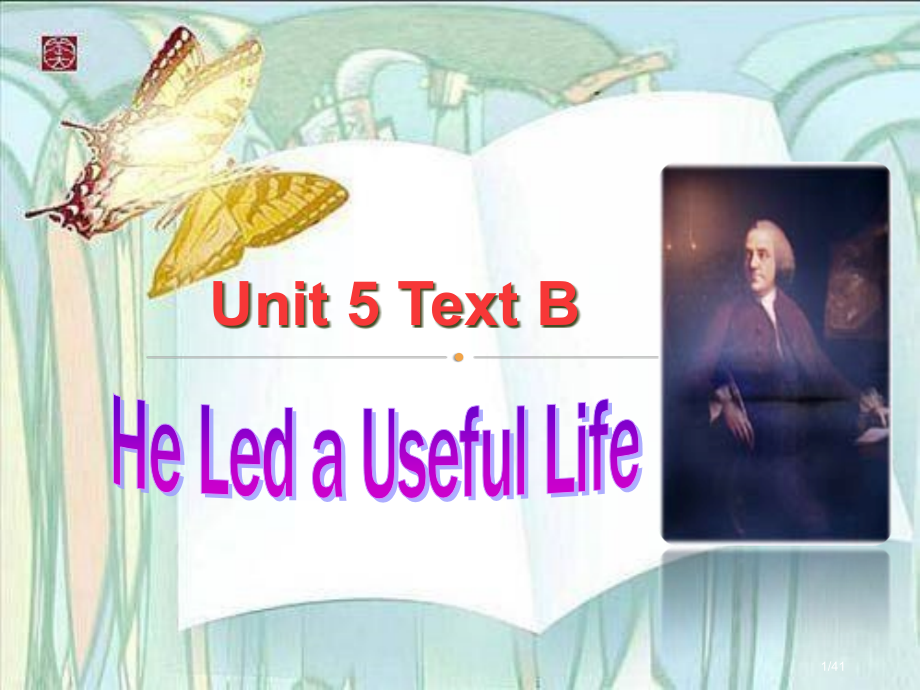 unit-5-text-Bheleaausefullife市公开课一等奖省赛课微课金奖课件.pptx_第1页