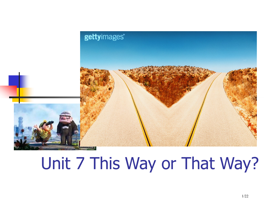 Unit7-This-way-or-that-way市公开课一等奖省赛课微课金奖课件.pptx_第1页