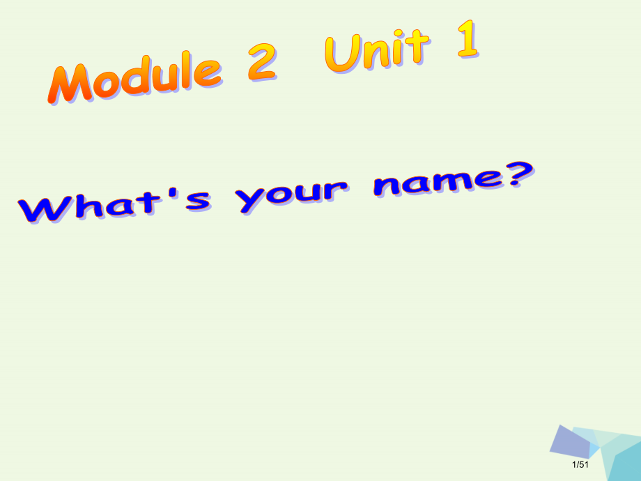一年级英语上册-Module-2-Unit-2-I’m-a-boy课件省公开课一等奖新名师优质课获奖.pptx_第1页