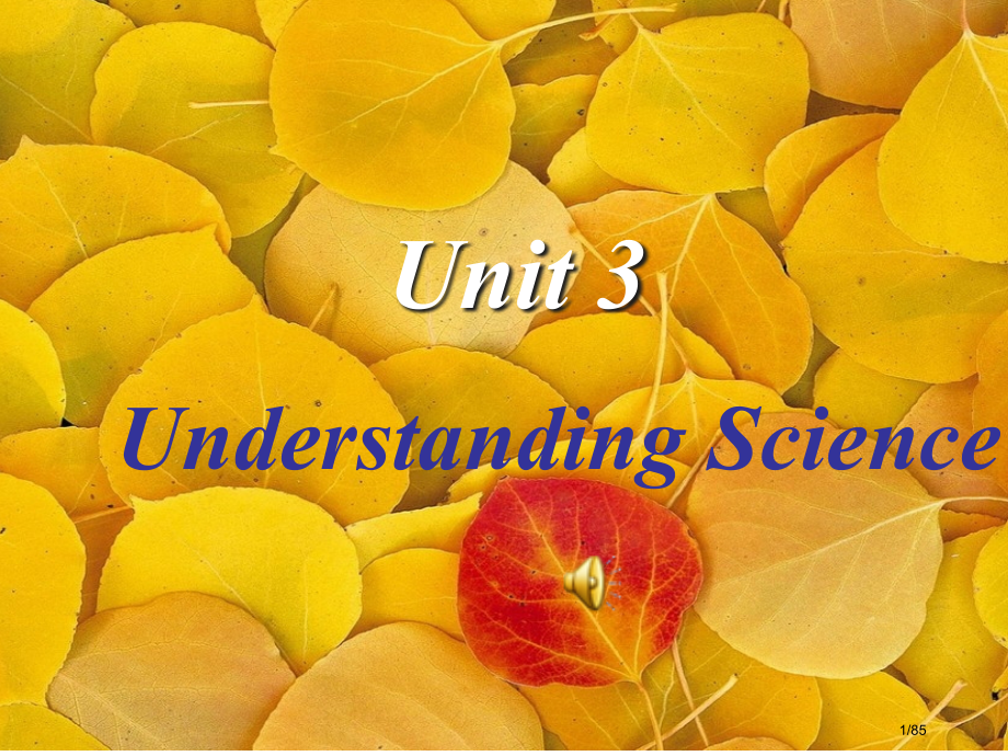 Unit3Understanding-Science市公开课一等奖省赛课微课金奖课件.pptx_第1页
