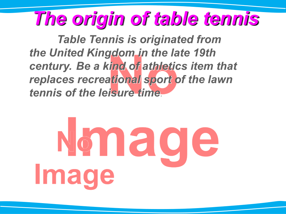 有关乒乓球的英语介绍-.ppt_第2页