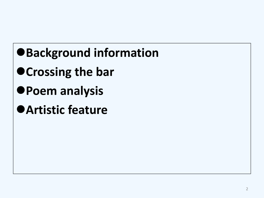英国文学Crossing-the-bar-赏析.ppt_第2页