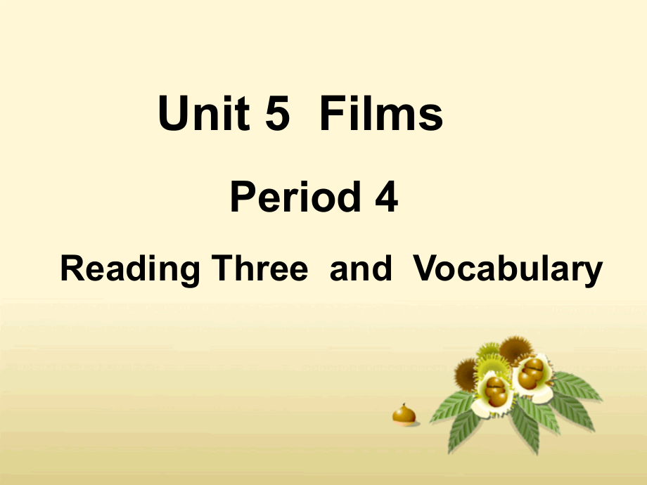 unit-5films时牛津英语九年级上.pptx_第1页