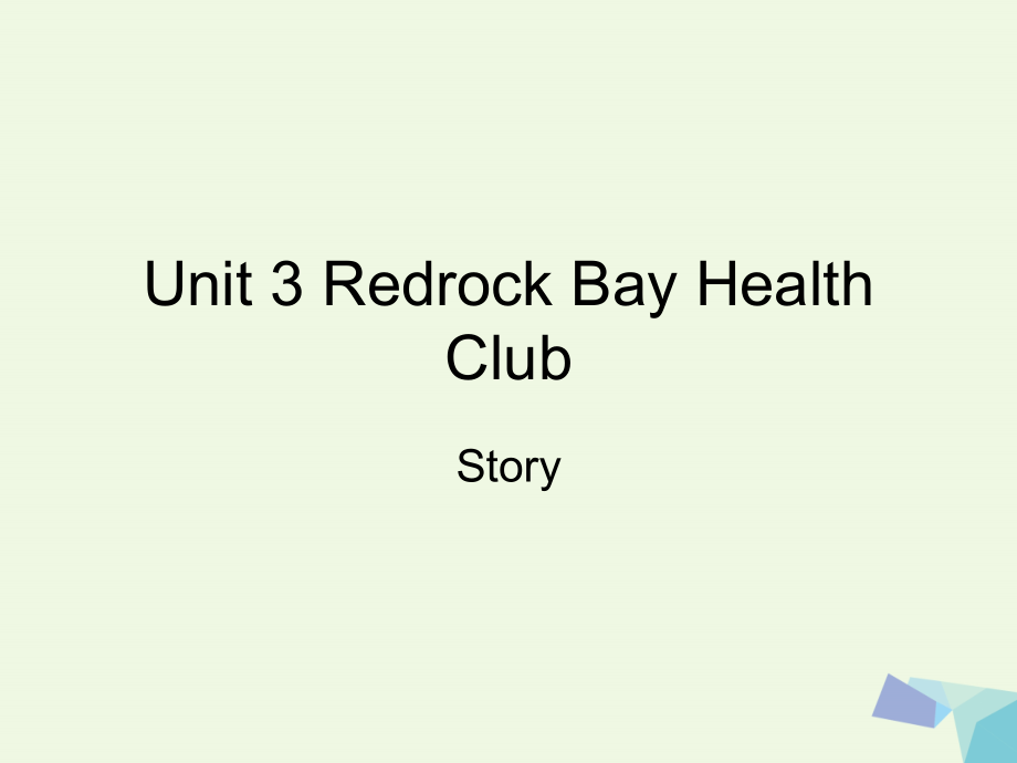 六年级英语上册Unit3redrockBayHealthClub1.ppt_第1页