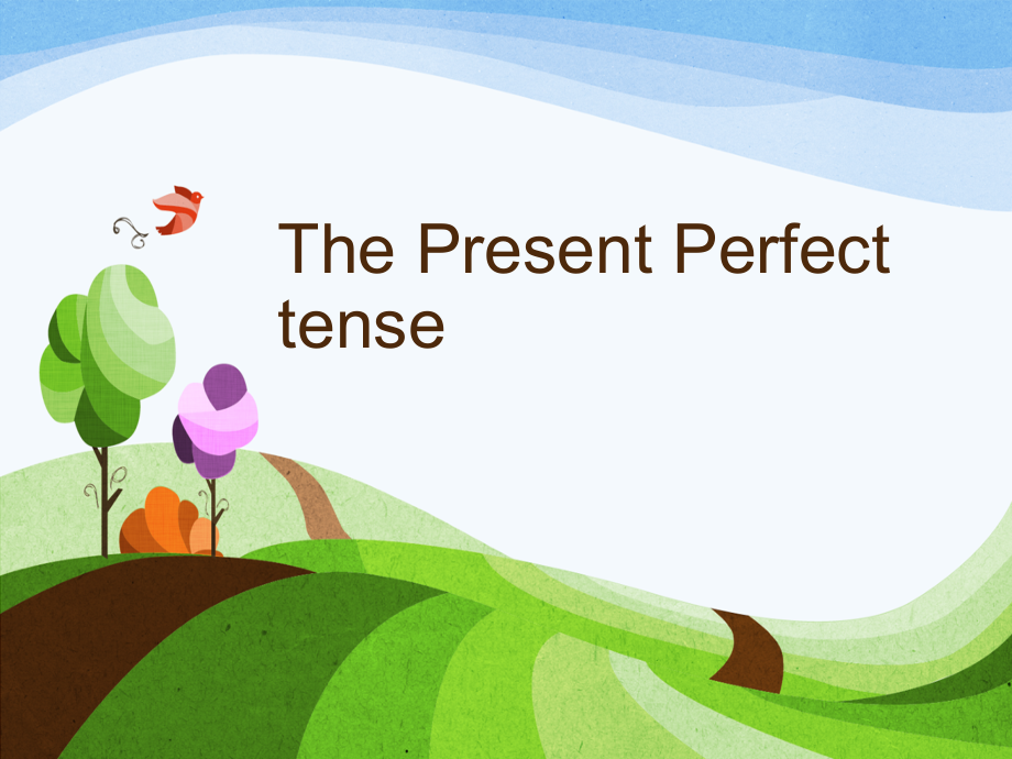 现在完成时讲解PPT课件.ppt_第1页