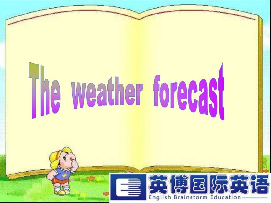 天气预报英文词汇---weatherforecast.ppt_第1页