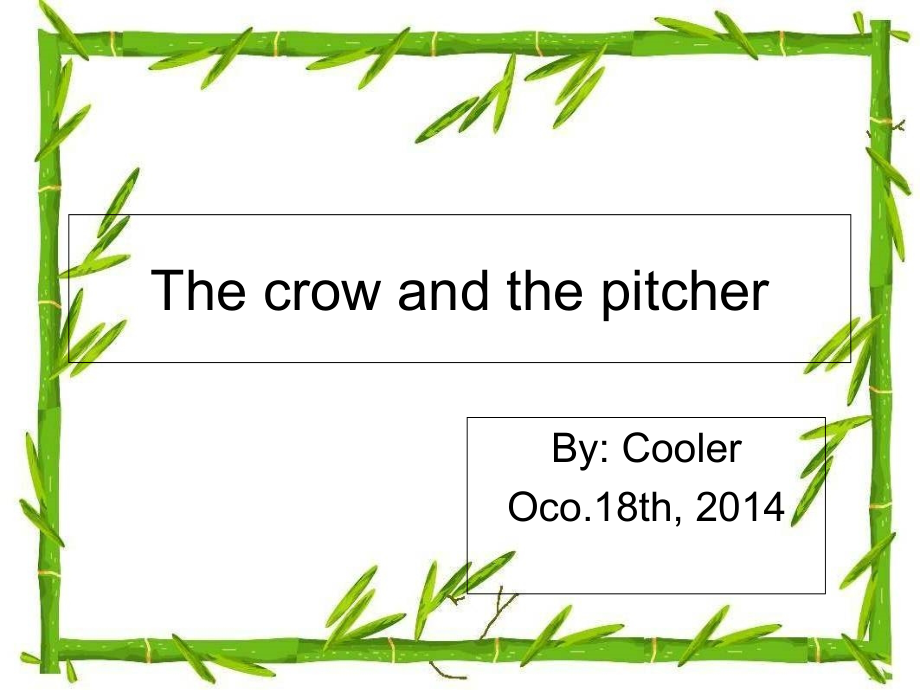 Thecrowandthepitcher.ppt_第1页
