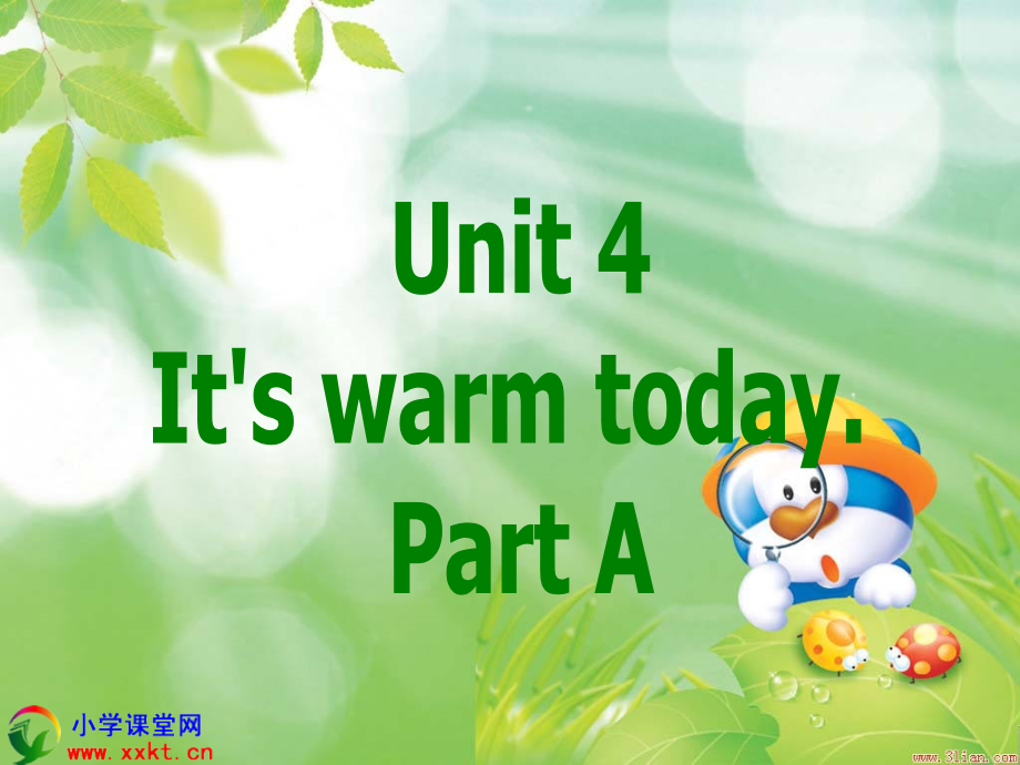 《Itiswarmtoday》课件.ppt_第1页