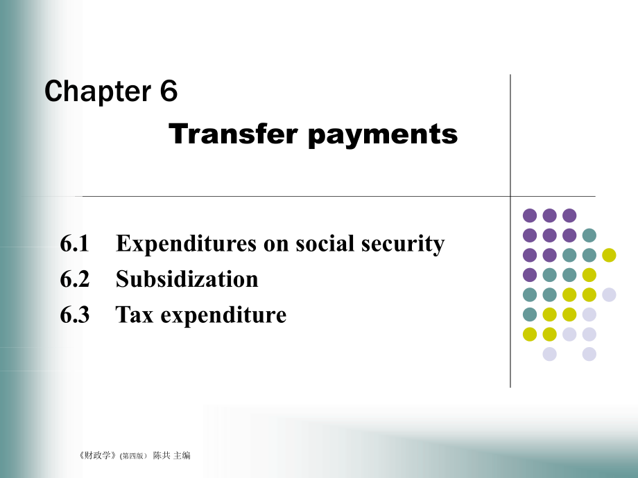 财政学讲义(jiangyi)(chapter 6).ppt_第2页