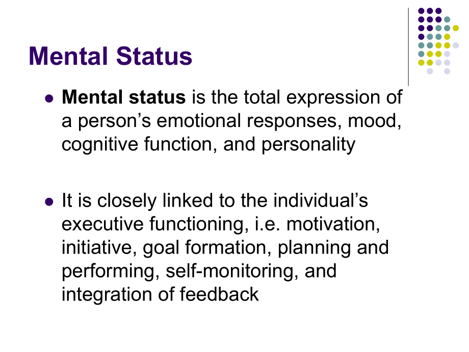 heMentalStatusExamination(MSE)-PalmerCollegeof精神状态检查(MSE)-帕大学.ppt_第2页