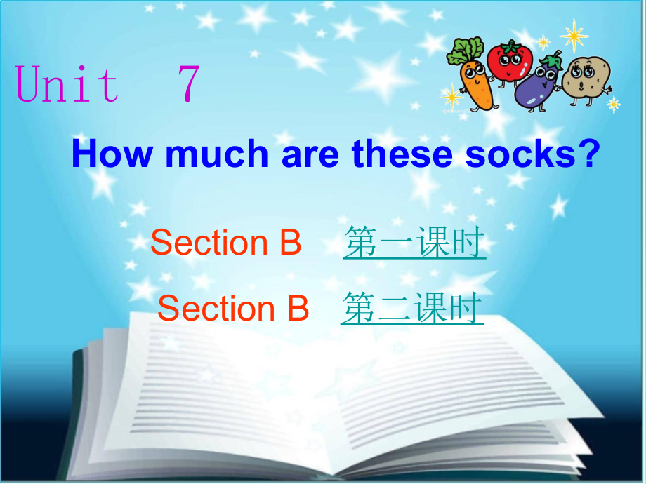 课件2-Unit-7-七(上)人教英语.ppt_第1页