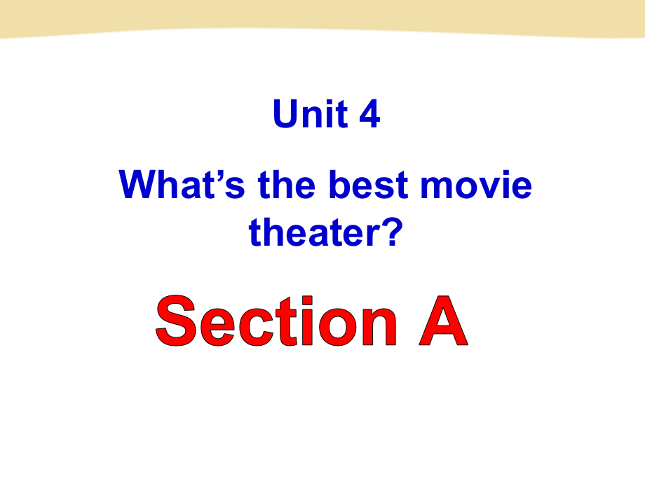 初中二年级英语上册Unit-4-Section-A.ppt_第1页
