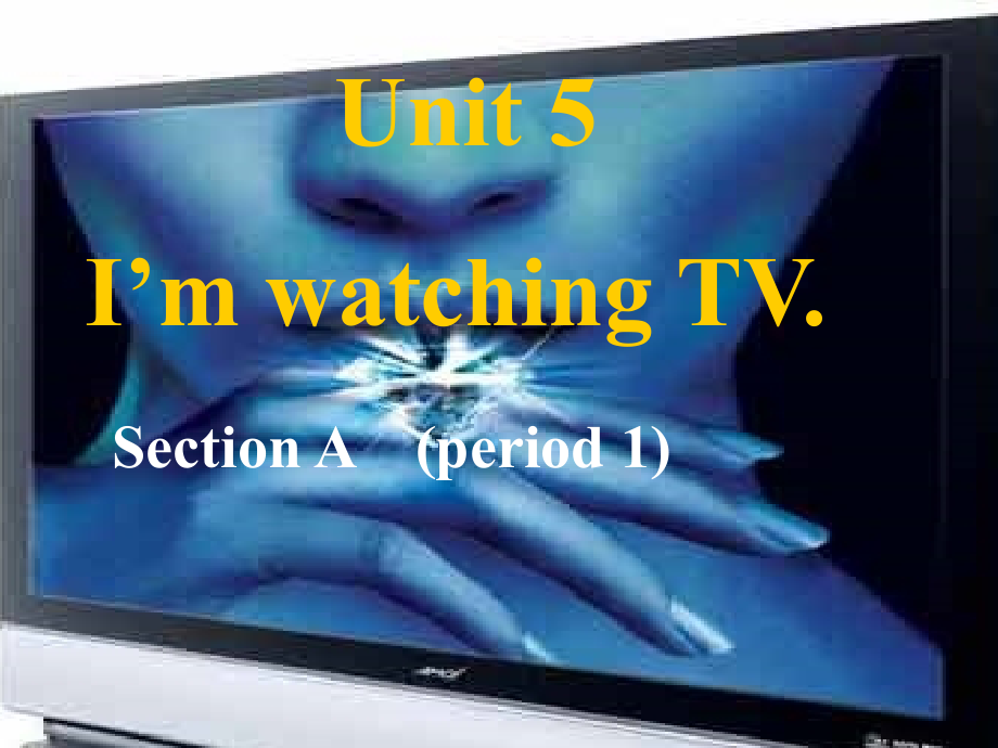 七年级英语下学期unit6-PPT课件.ppt_第1页