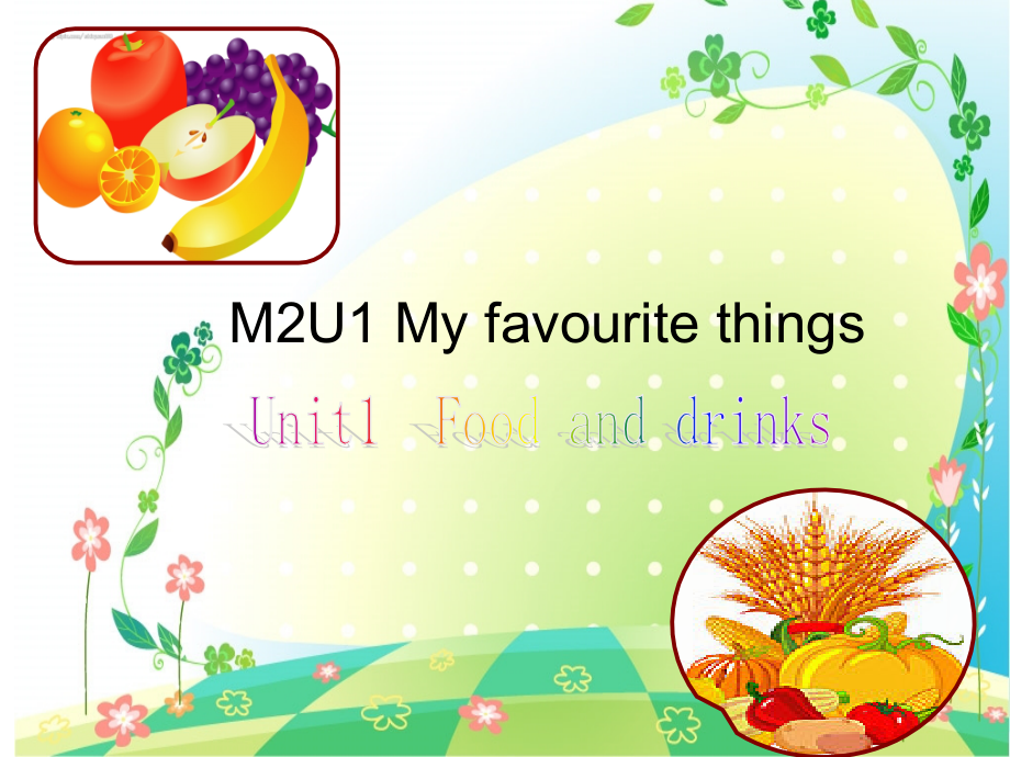 UnitFoodanddrinks.ppt_第1页