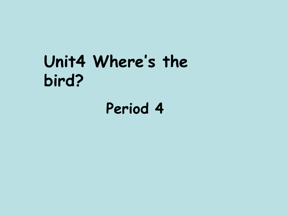 三下U4period4.ppt_第1页
