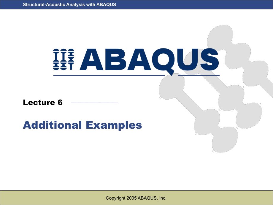 ABAQUS声学分析-acoustics-lecture6.ppt_第1页