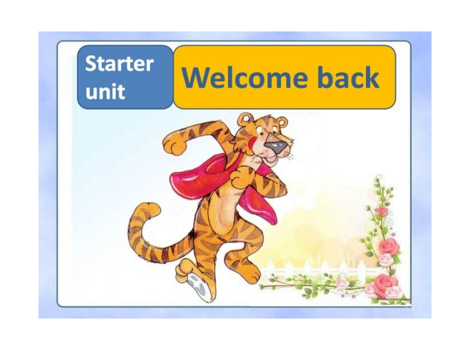 starterunitwelcomeback.ppt_第1页