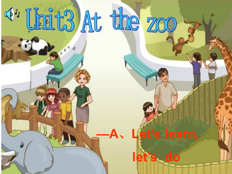 新版pep小学英语三年级下Unit3-At-the-zoo教学课件.ppt_第1页