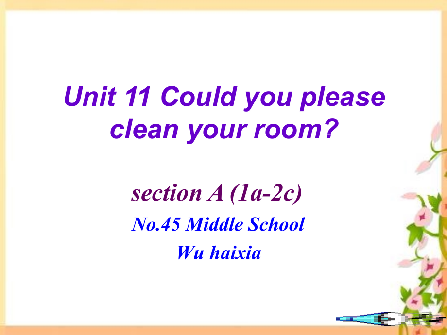新目标英语八年级上 U11 Section A-1.ppt_第1页