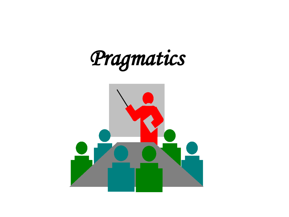 pragmatics 语用学.ppt_第1页