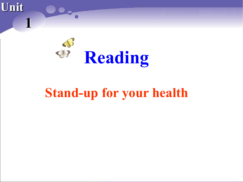 Reading：Standupforyourhealth!.ppt_第2页