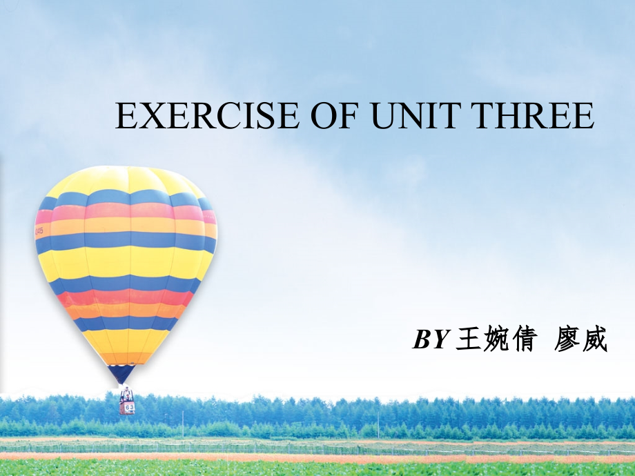 英语国家社会与文化入门上unit3练习.ppt_第1页