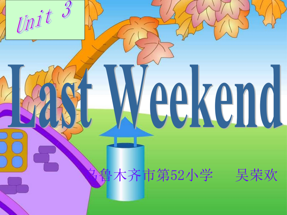 Last-weekend..ppt_第1页