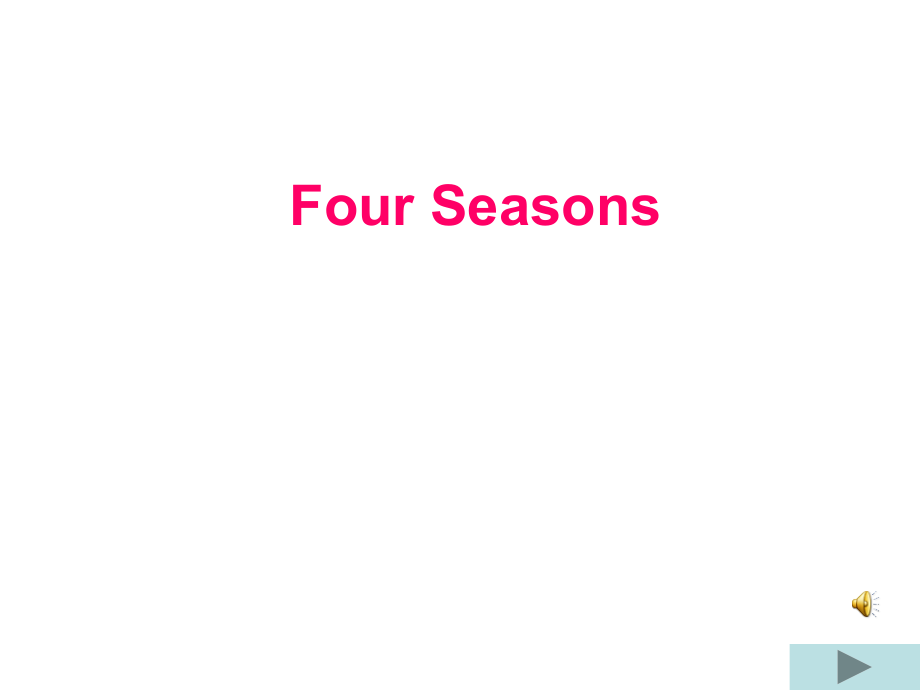 Lesson K Four Seasons.ppt_第1页