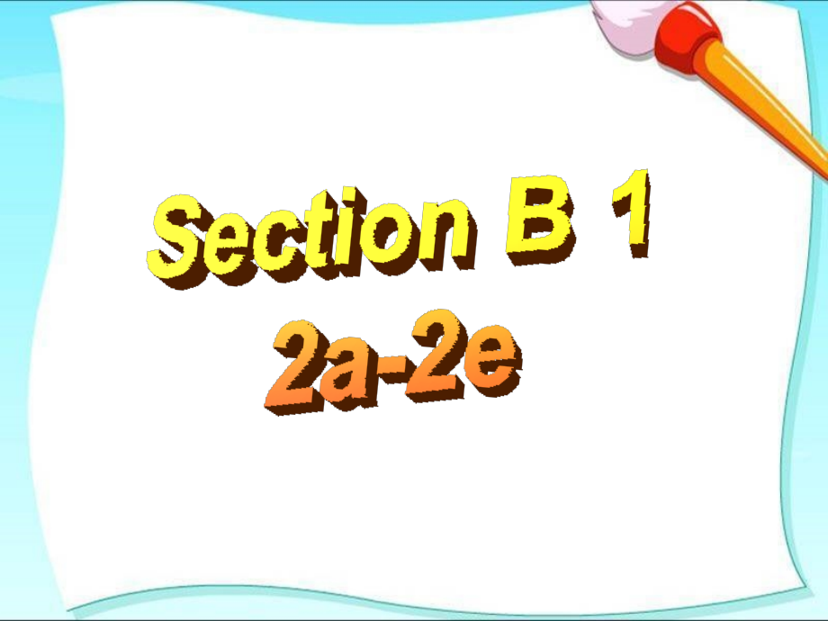 SectionB1a—1e.pptx_第2页