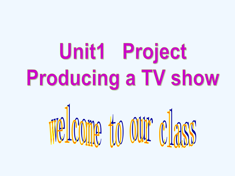 高中英语-Unit1-Project课件-牛津译林版必修3.ppt_第1页