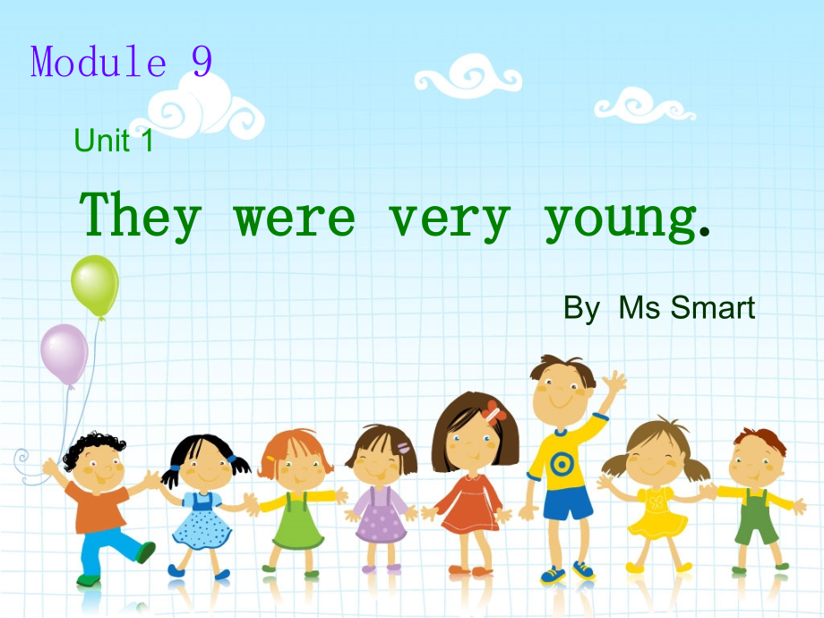 Unit1Theywereveryyoung..ppt_第1页